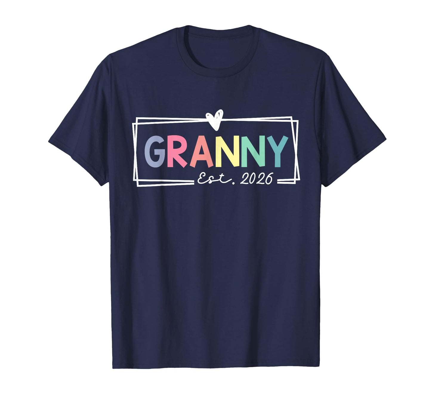Granny Est 2026 Promoted To Grandma 2026 For Grandmother T-Shirt