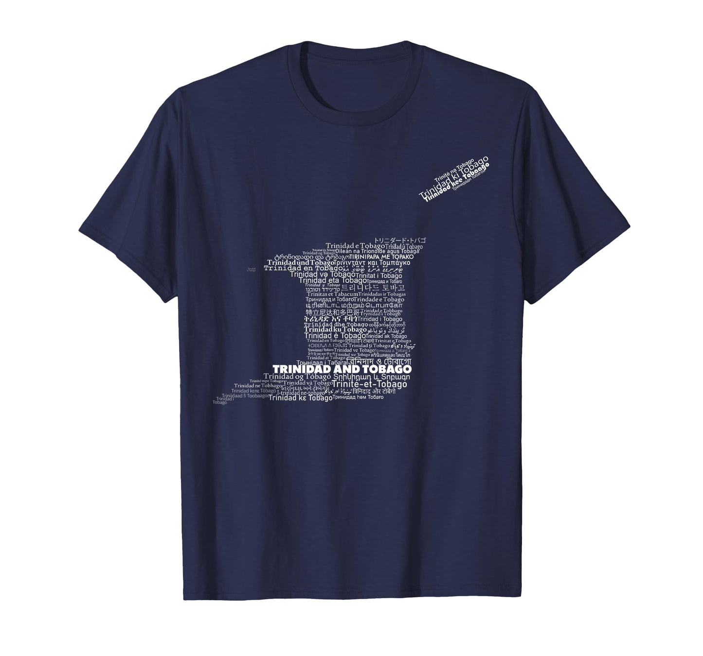 Trini Map, Trinidad and Tobago in world languages T-Shirt