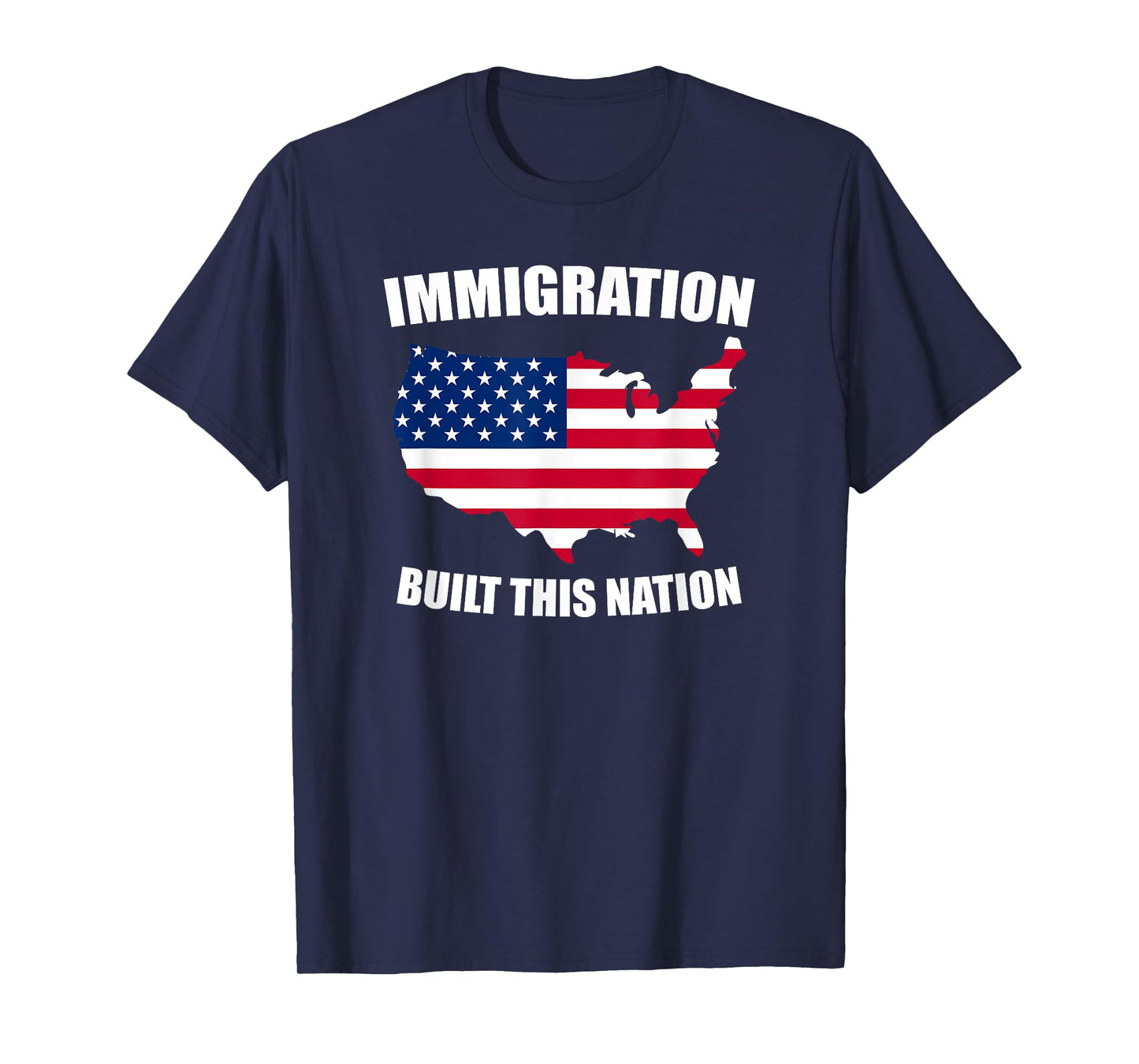Immigration Built This Nation USA Protest T Shirt - Support T-Shirt