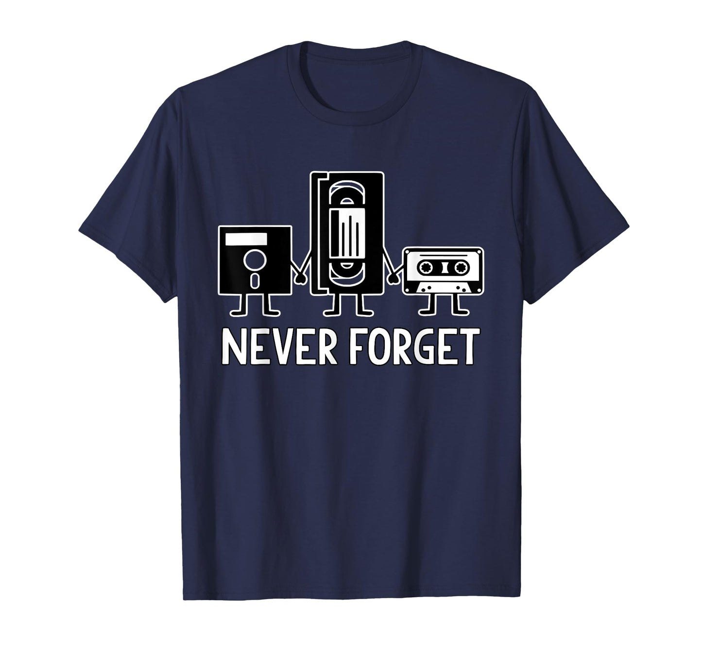 Vintage Retro Floppy Disk, VHS Tape, Cassette - Never Forget T-Shirt