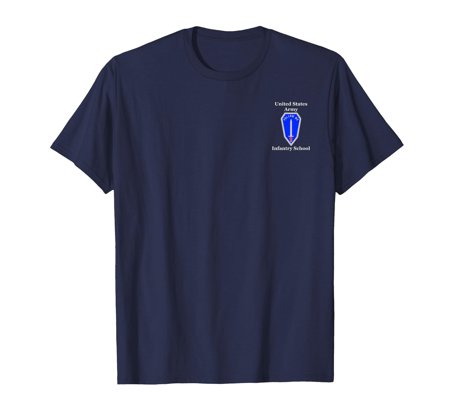 Infantry School Follow Me Patch T-Shirt