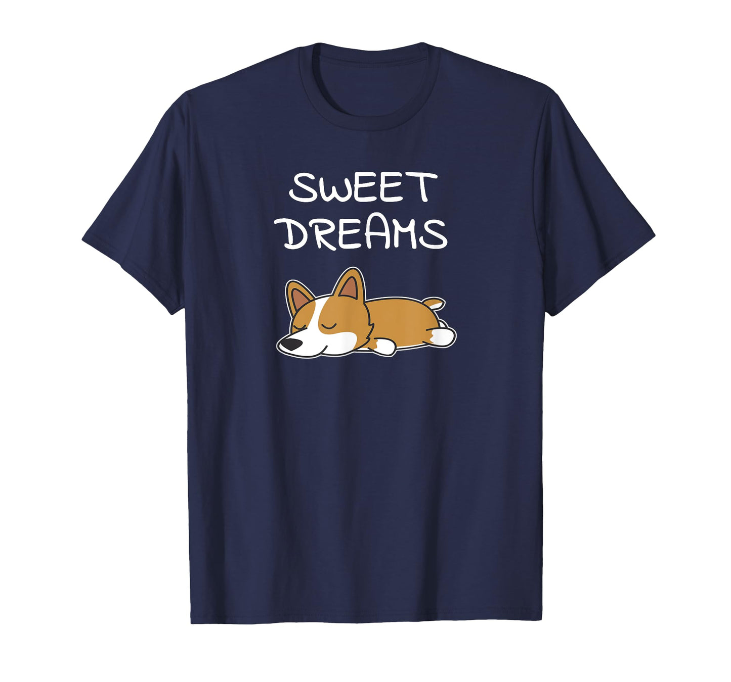 Sweet Dreams Sleeping Corgi Dog Quote Pajamas for Bedtime T-Shirt