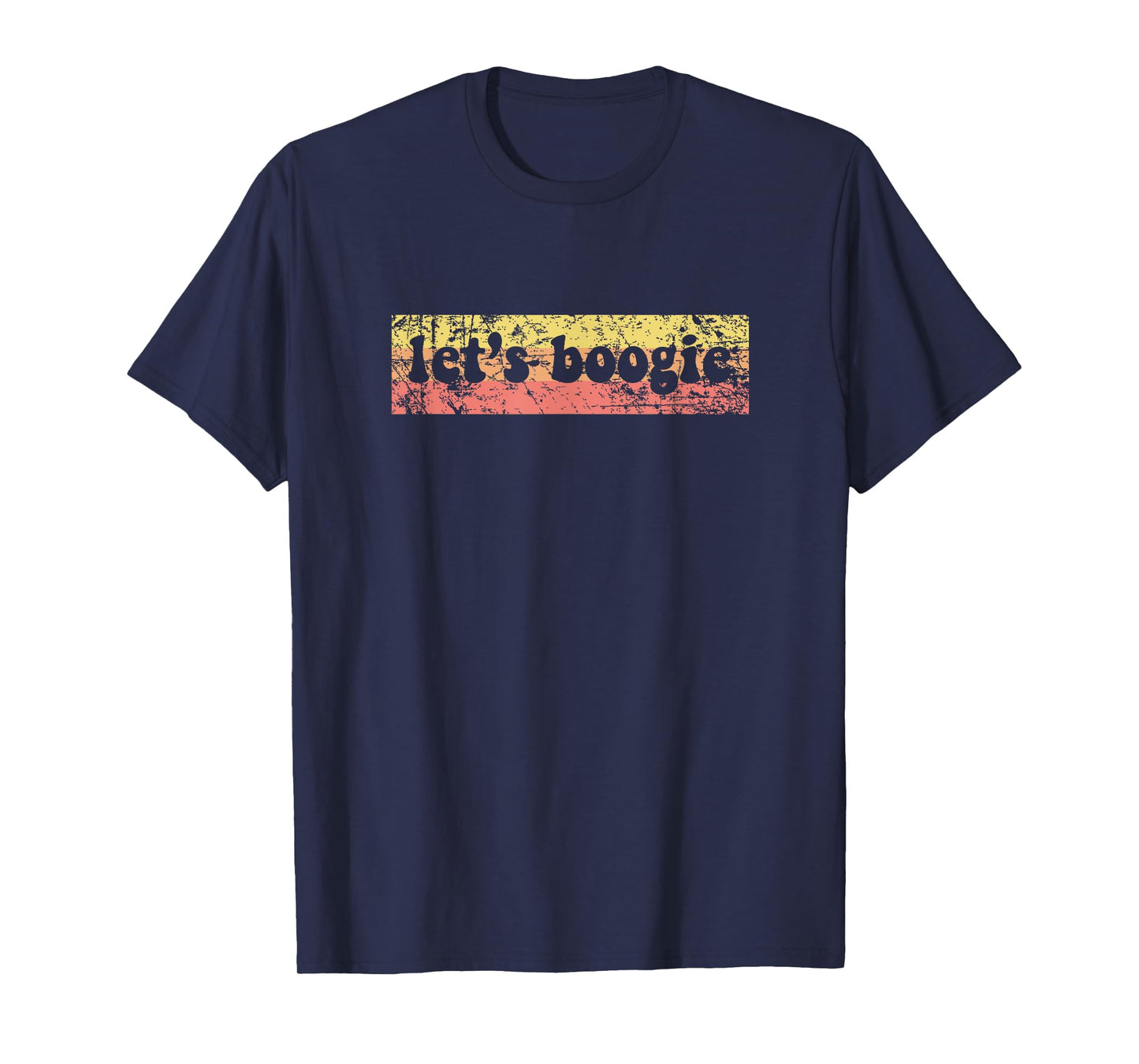 Vintage Retro 1970s Shirt Lets Boogie Funny Gift
