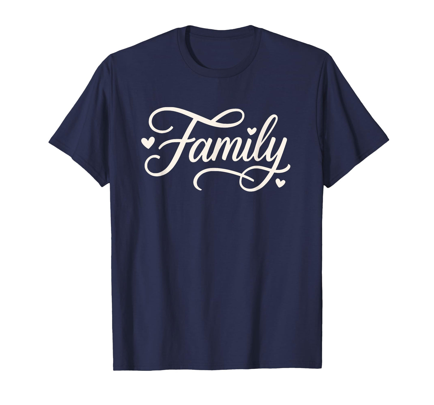 Family Love Heart Cute Script Calligraphy T-Shirt