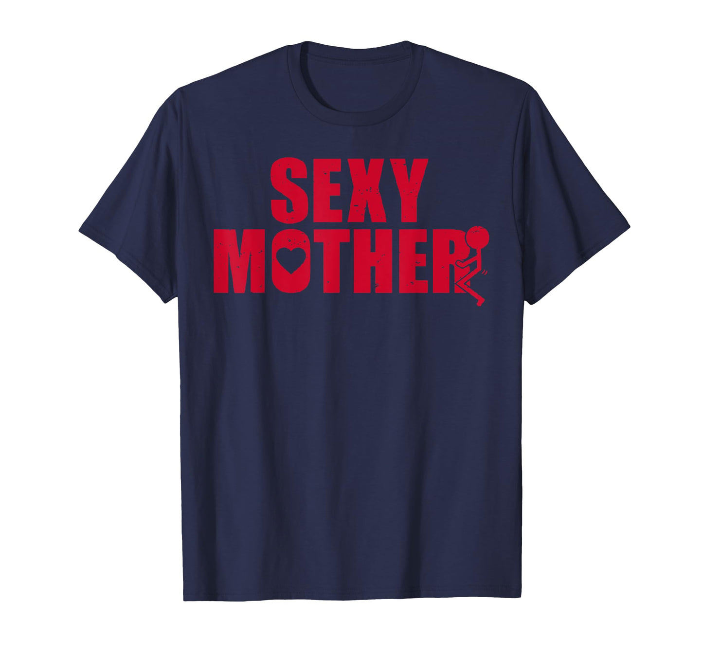 Sexy Motherfucker T-Shirt
