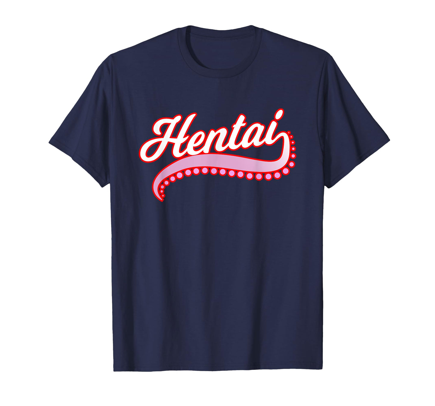 Funny Hentai Anime Shirt - Hentai Tentacle Tail Gag Tee T-Shirt