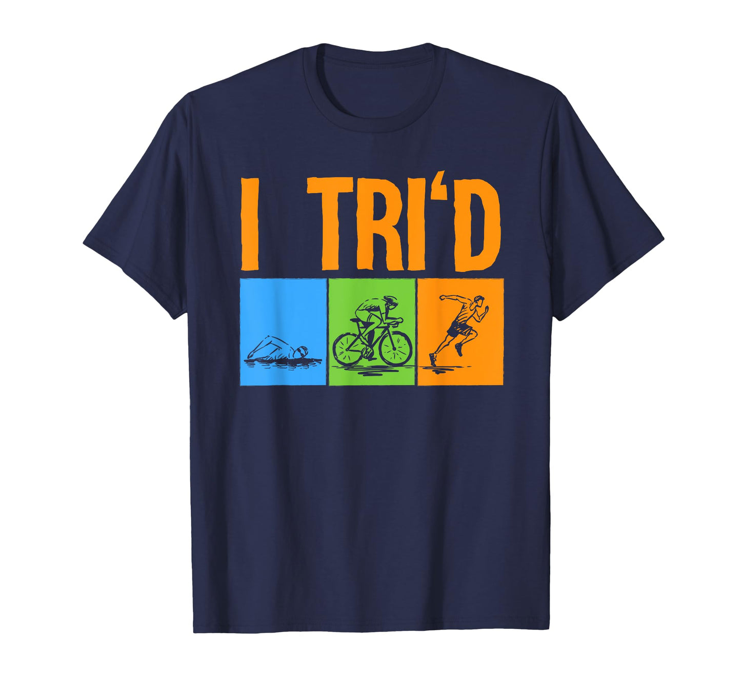 Funny Triathlon Design Triathletes Men Women Swim Bike Run T-Shirt