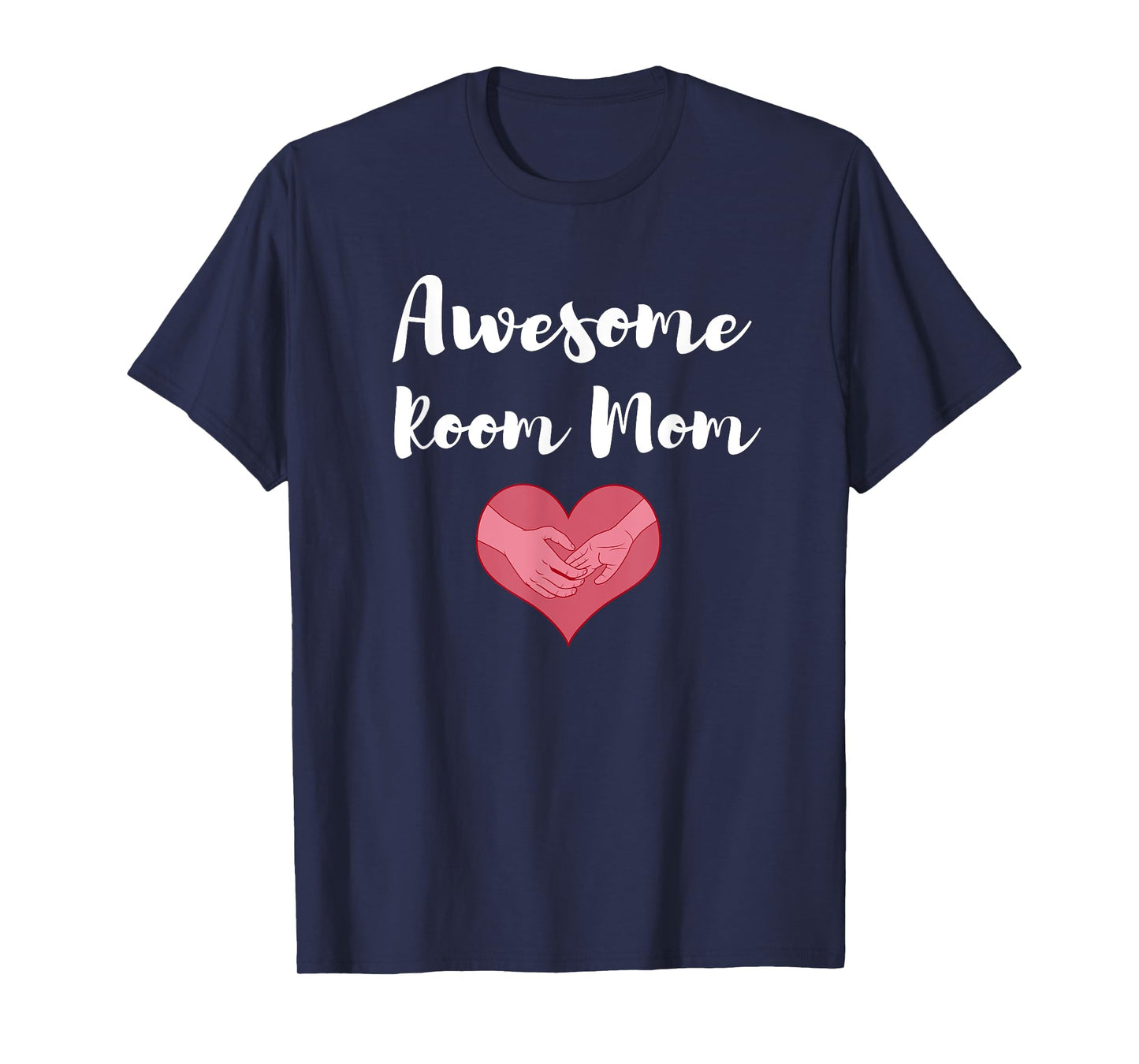 Room Mom Shirt Appreciation Gift Class Volunteer T-Shirt