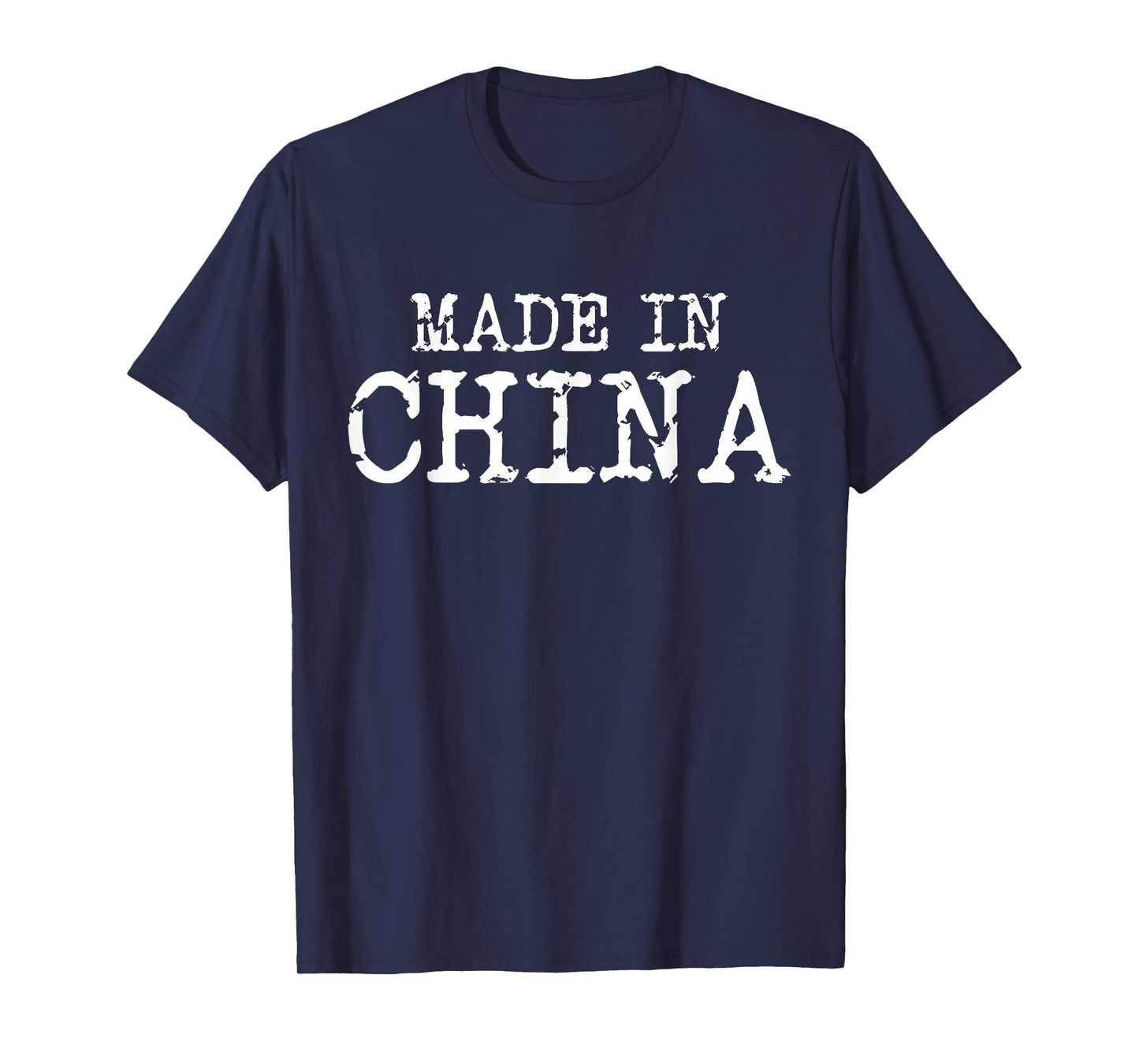 Made in China. T-Shirt