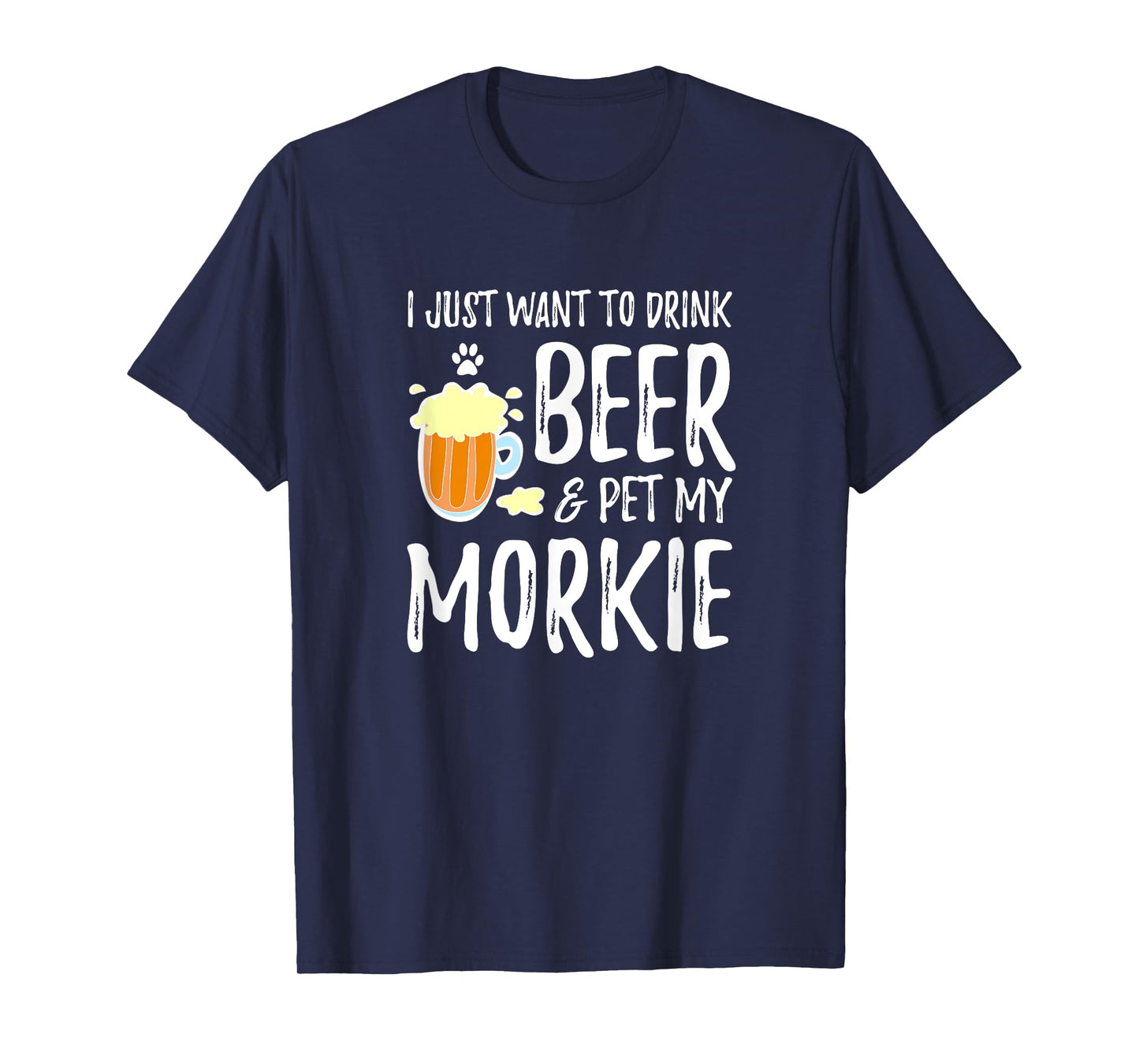 Beer and Pet Morkie T-Shirt for Morkie Dog Mom T-Shirt