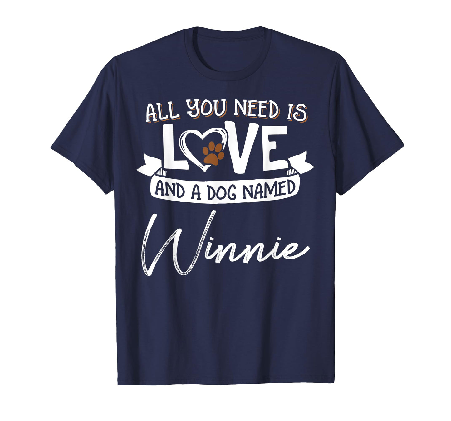 Cute Dog Named Winnie Shirt for Women and Men T-Shirt