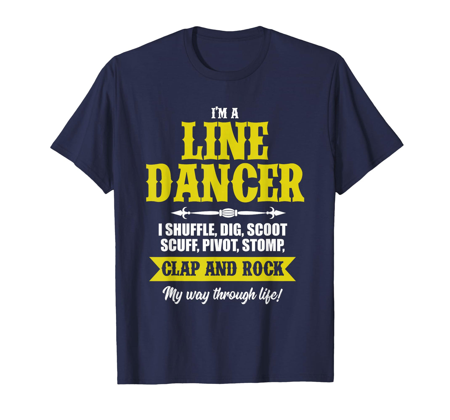 Linedance Dancer Line Dancer Rock Music Dancer Gift T-Shirt