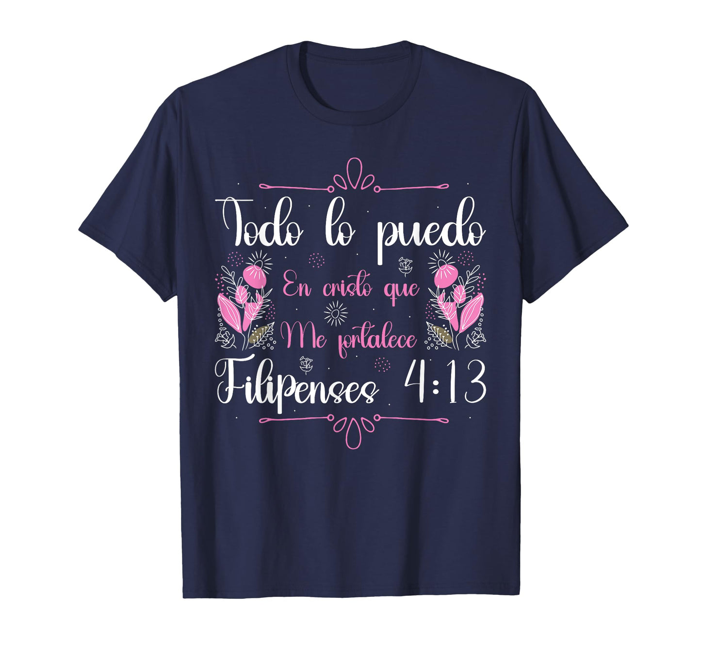 Christian Spanish Espanol Bilingual Christ Bible Verse T-Shirt