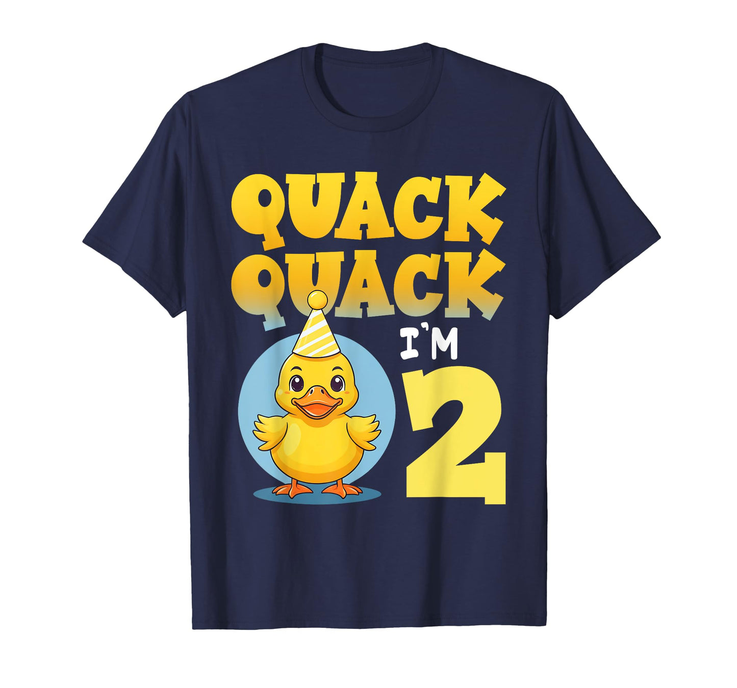 Quack Quack I'm 2 Year Old 2nd Birthday Duck Boys Girls Kids T-Shirt