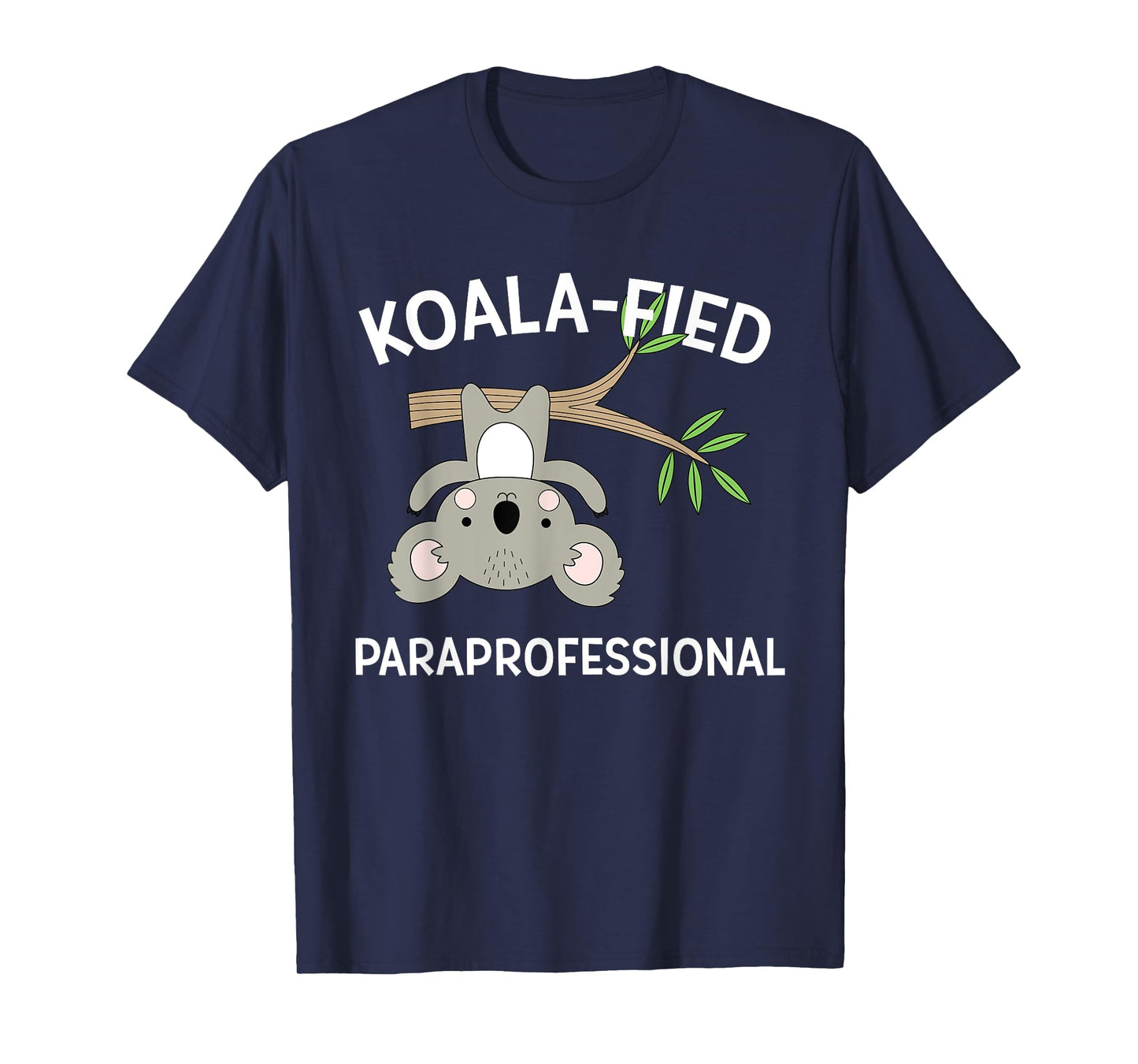Cute Koala Paraprofessional Gift Appreciation T-Shirt T-Shirt
