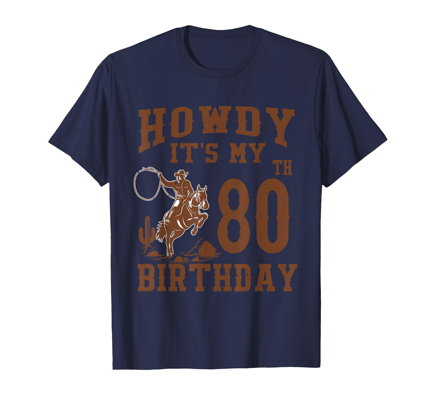 Howdy It's My 80th Birthday Western Cowboy 80 Year Old Bday T-Shirt