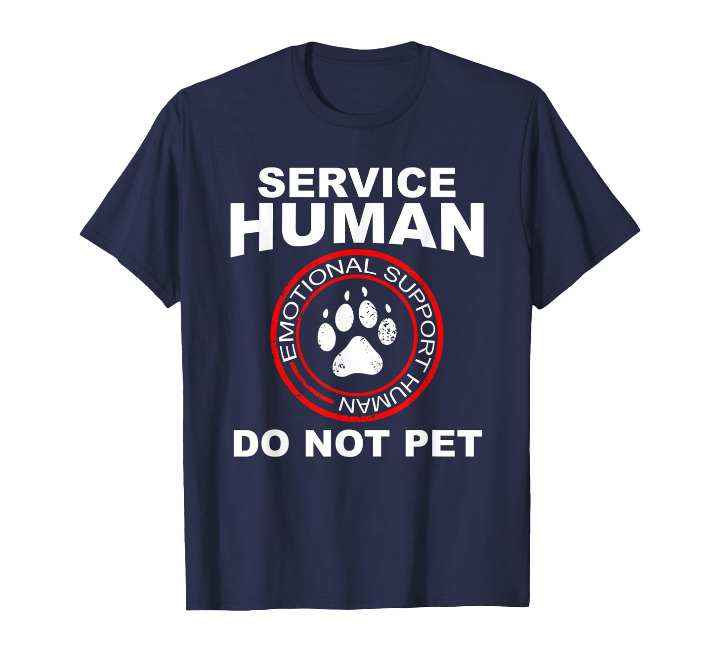 Service Human Tshirt Funny Dog Owner Emotional Support Human Small