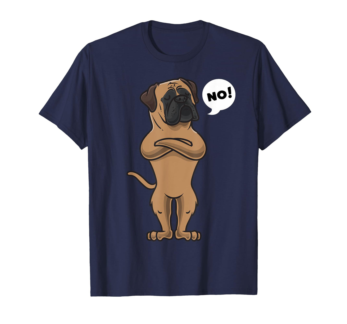 Stubborn Bullmastiff Dog T-Shirt for Men Women Girls Kids