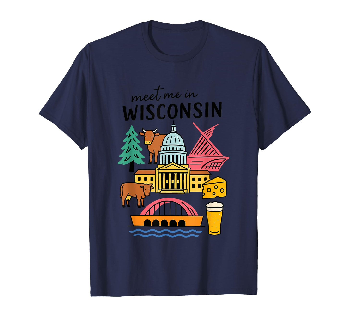 Meet Me in Wisconsin Iconic Imagery Design T-Shirt