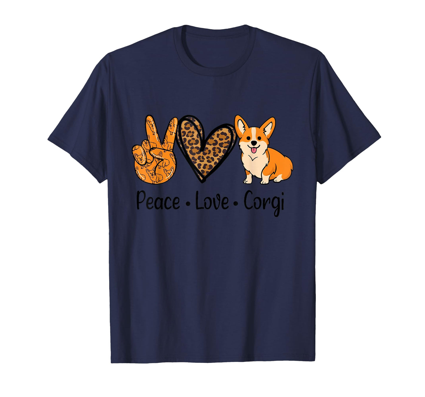 Peace Love Corgi Funny Dog Mom Mother's Day Corgi Lover T-Shirt