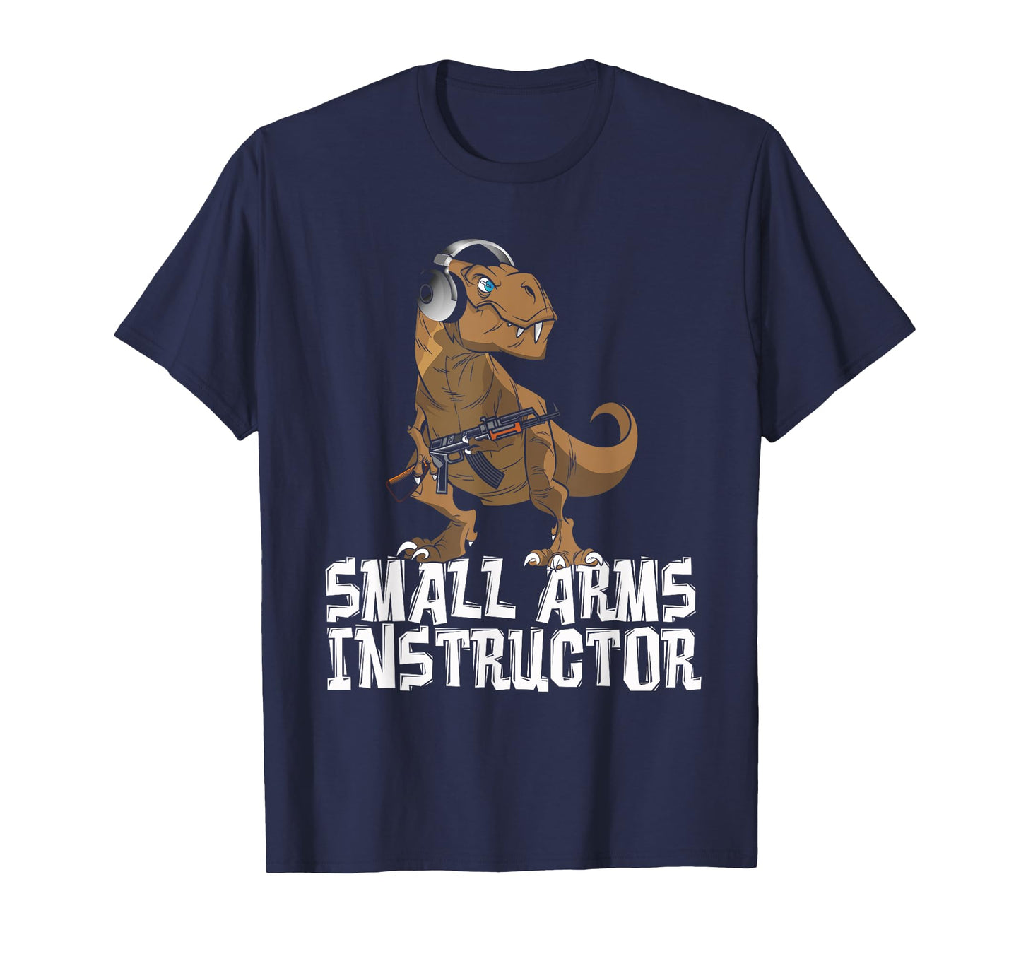 Small Arms Instructor | Funny T-Rex Dinosaur Gun T-Shirt T-Shirt