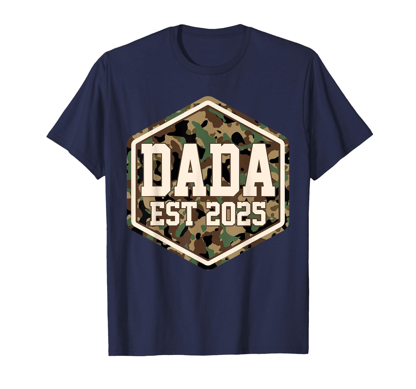 CAMO Dada Est 2025 Father's Day New Dada Baby Announcement T-Shirt