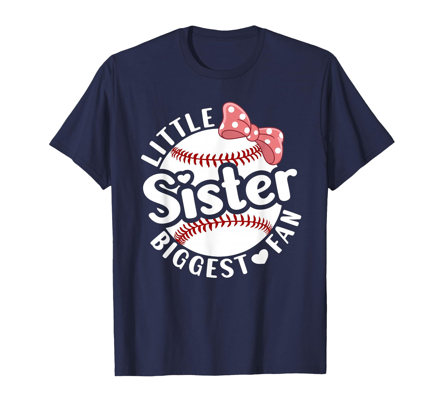 Little Sister Biggest Fan Baseball Sister T-Shirt