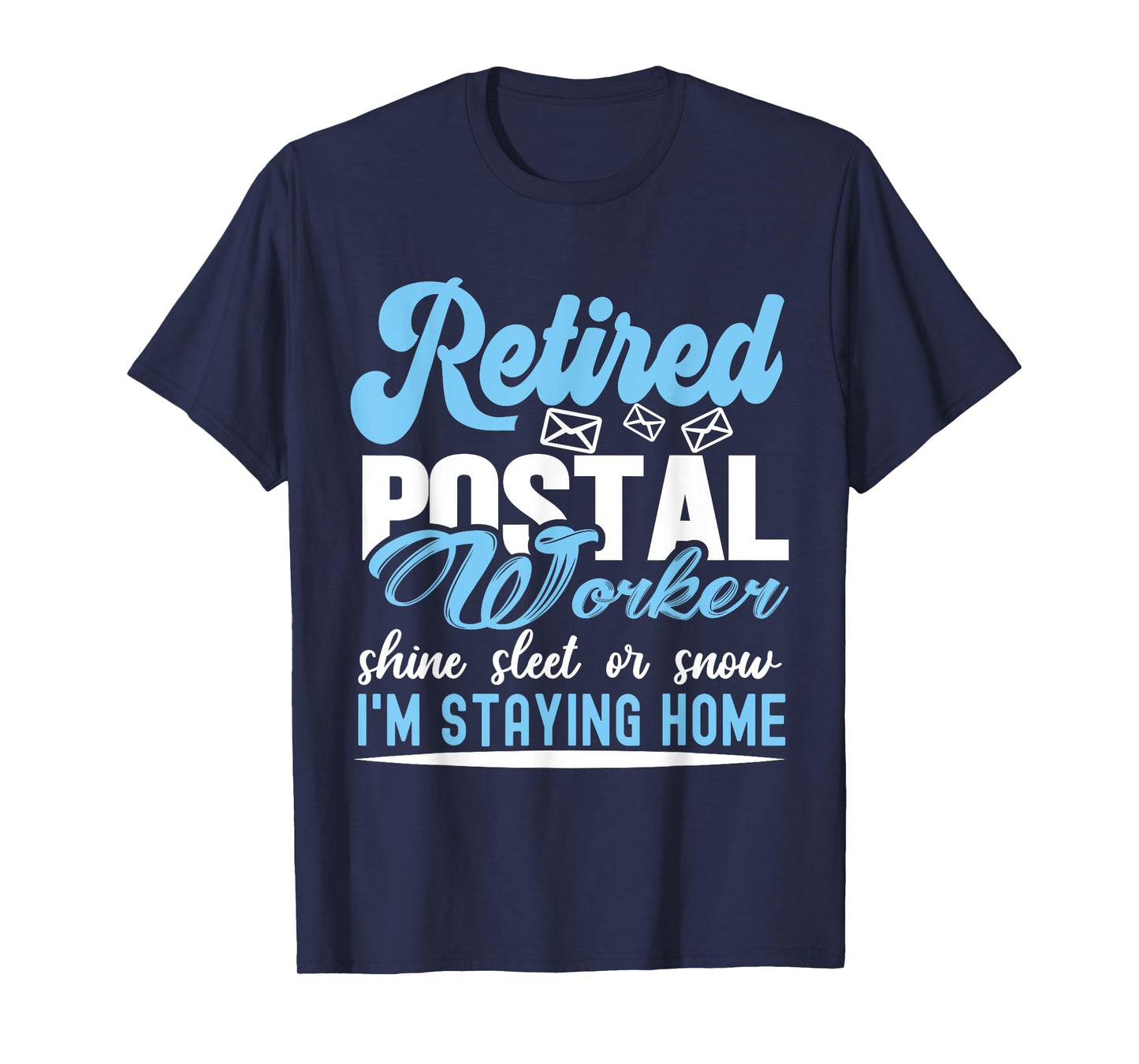 Retired Postal Worker T-Shirt