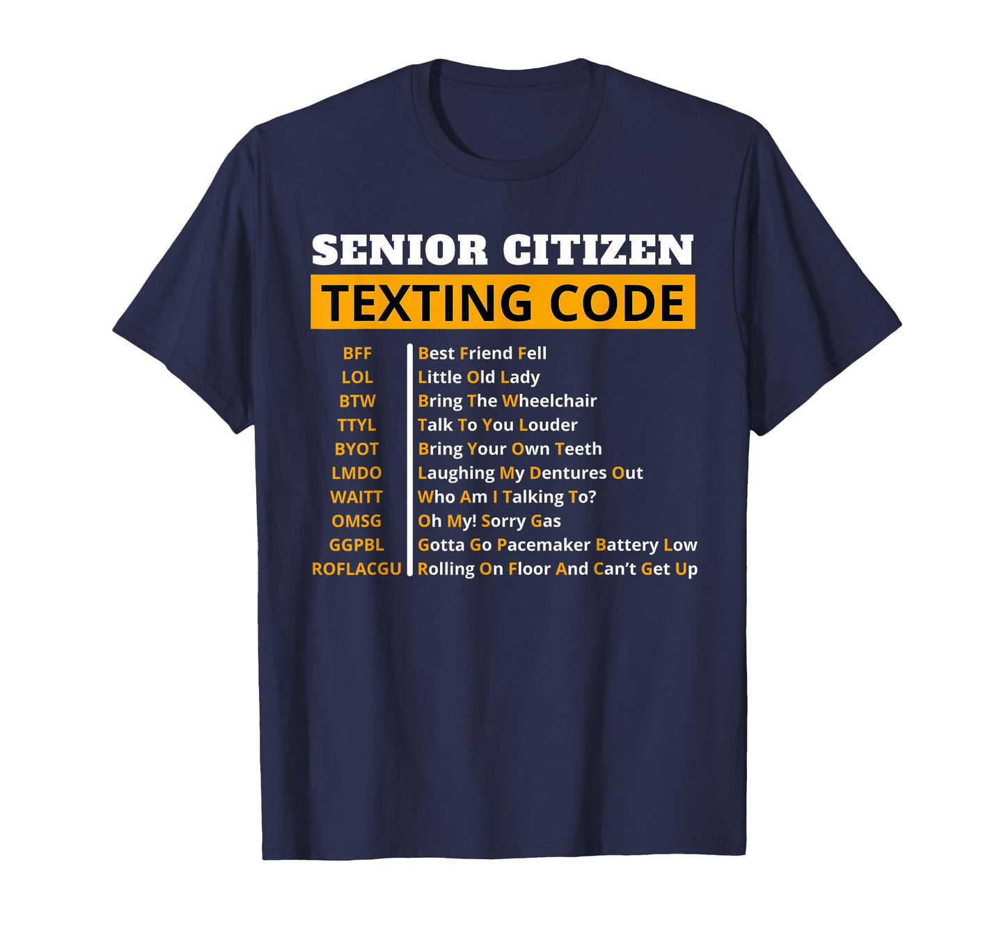 Funny Senior Citizen's Texting Code Design Gift for Grandpa T-Shirt