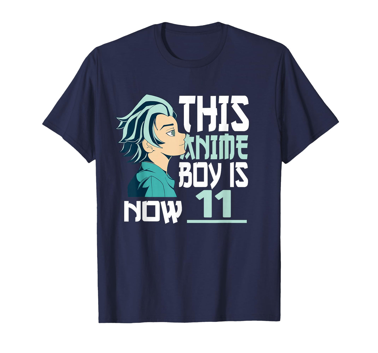 Manga This Anime Boy is now 11 Years Old 11 th Birthday T-Shirt