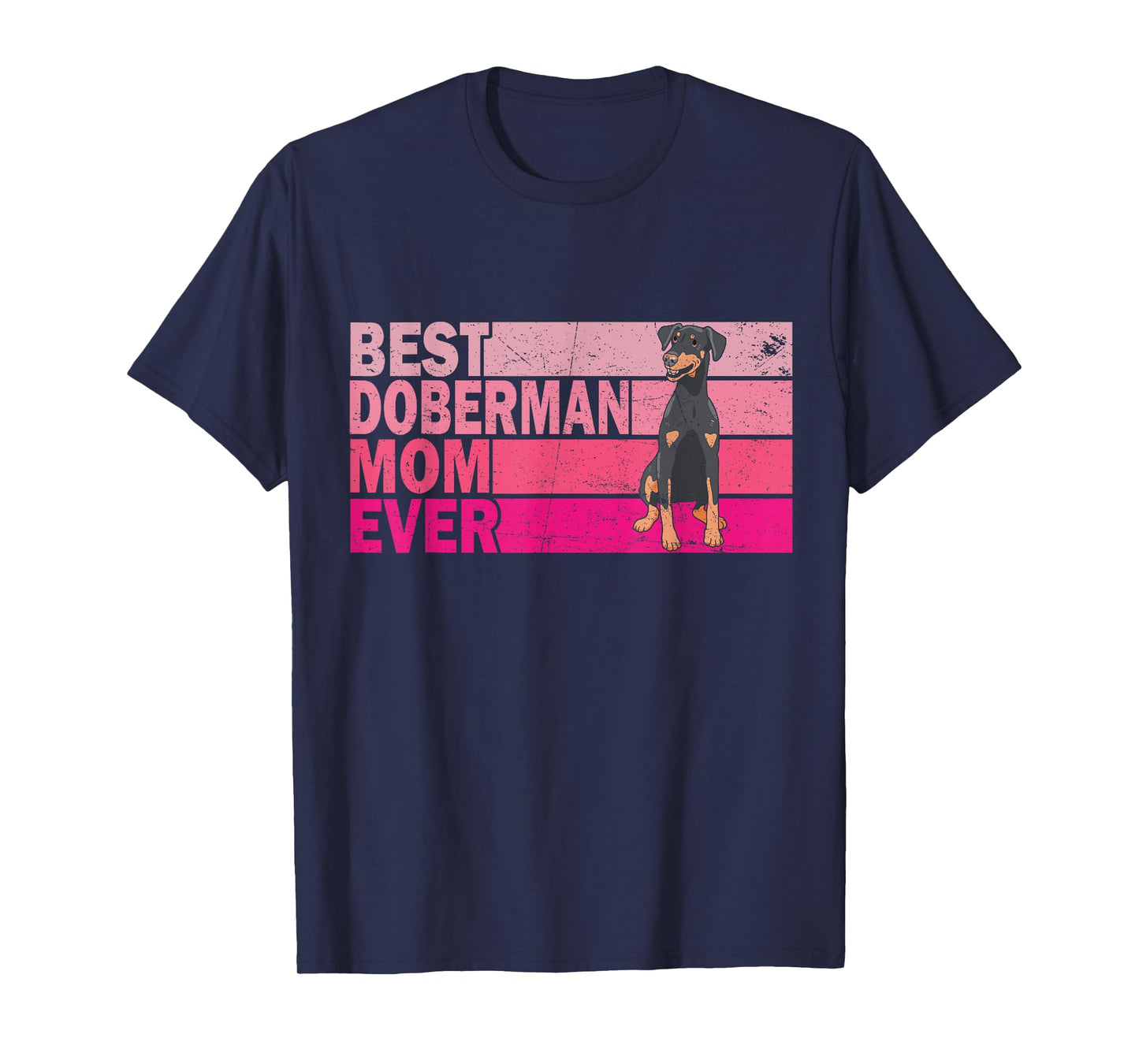 Best Natural Ear Doberman Dog Mom Ever Pink Vintage T-Shirt