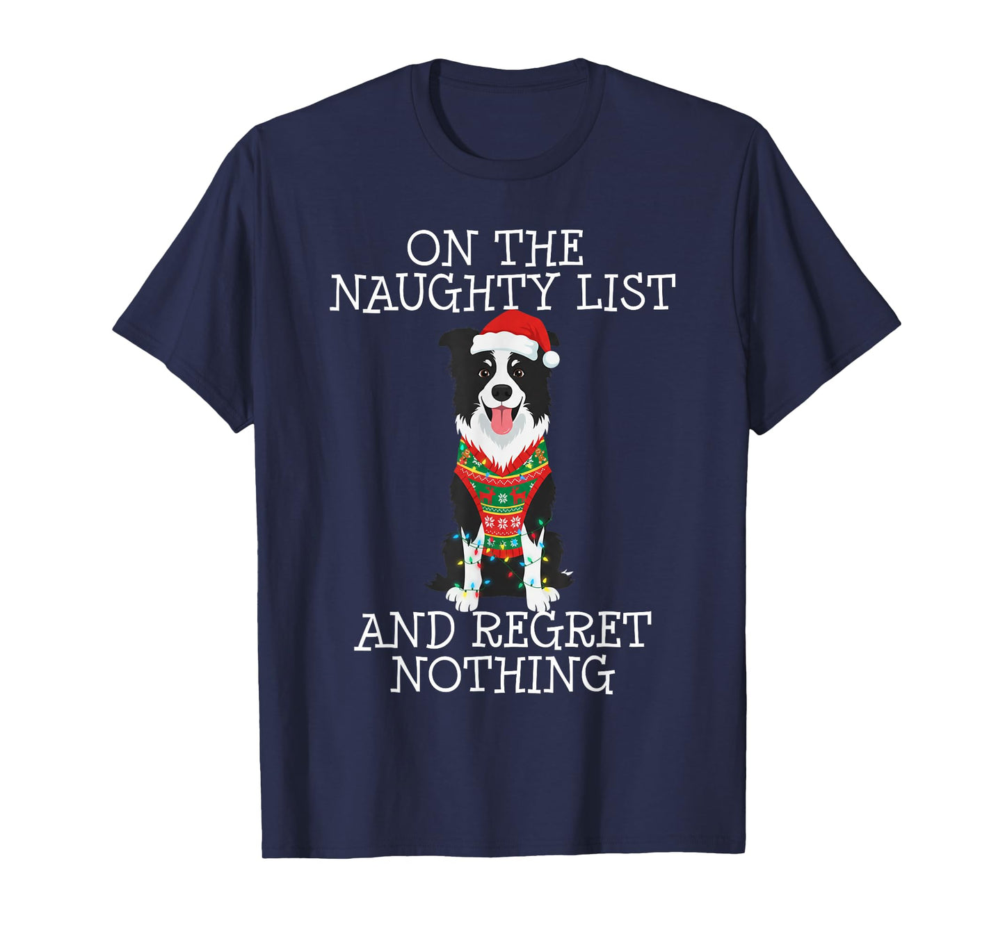 Funny Christmas Border Collie Naughty List T-Shirt