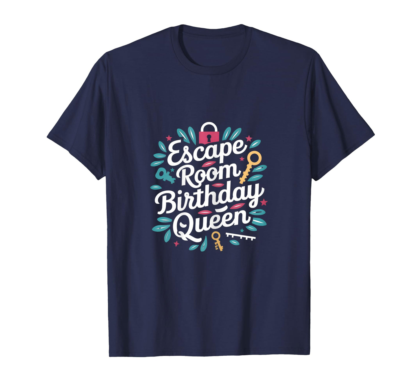 Exit Game Escape Room Escape Room Birthday Queen T-Shirt