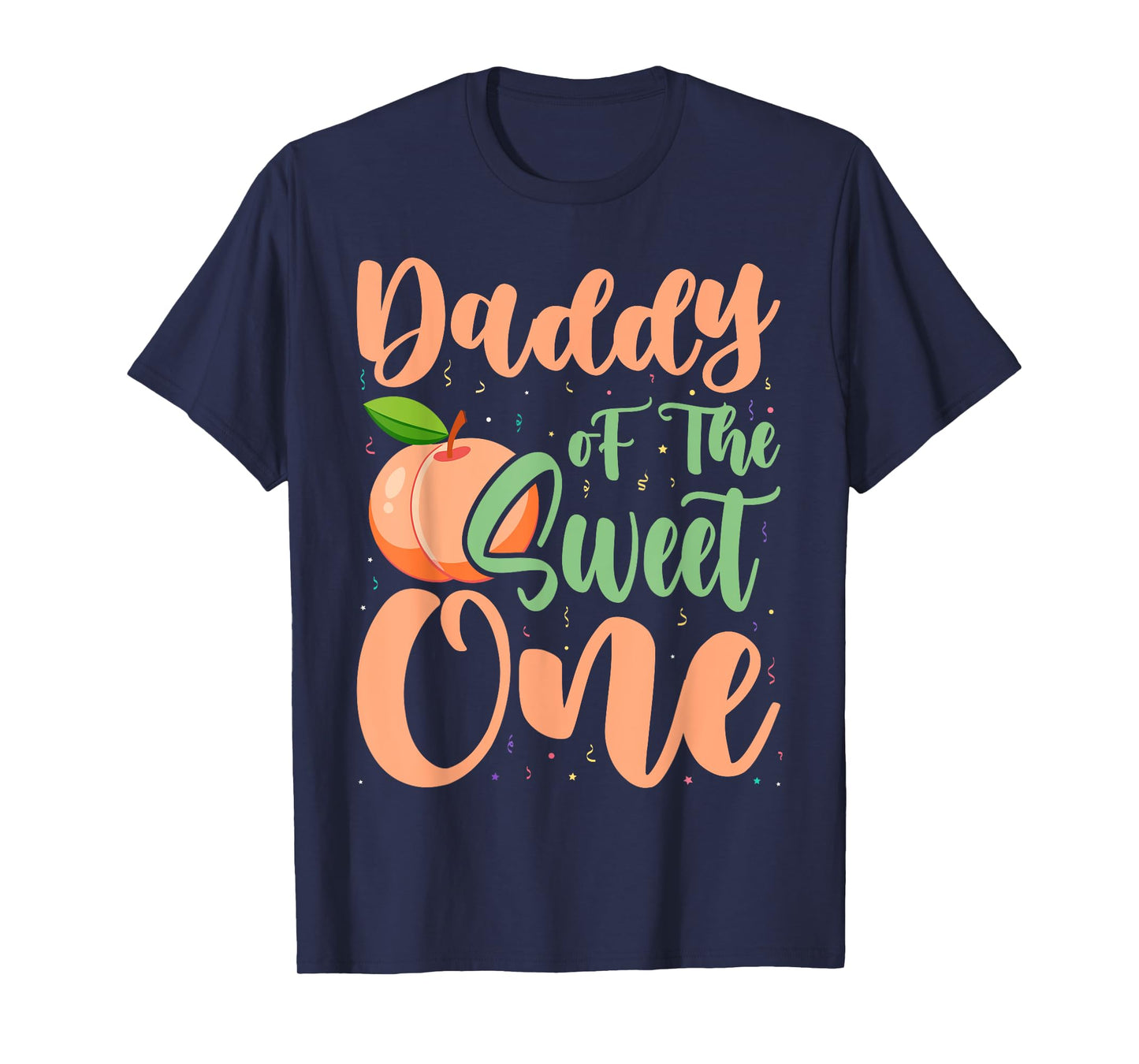 Daddy of The Sweet One Peach 1st Birthday on Peach T-Shirt