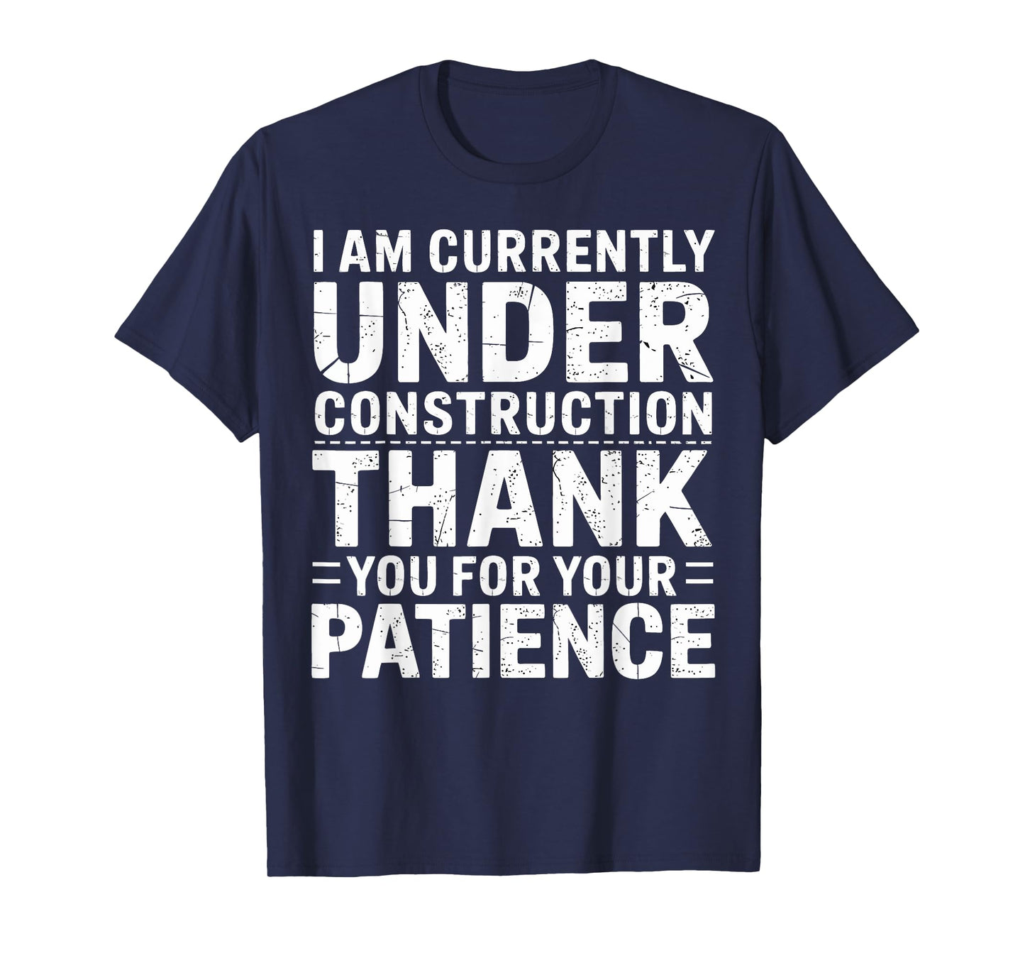 Funny Hospital Under Construction Post Surgery Recovery T-Shirt