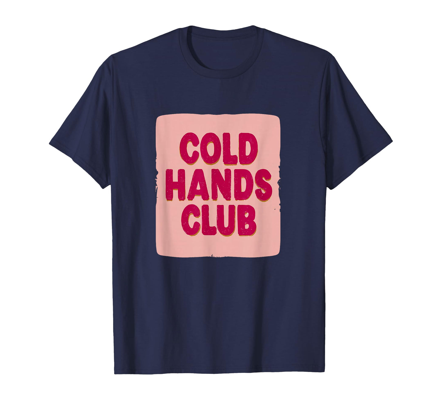 Vibrant Cold Hands Club T-Shirt