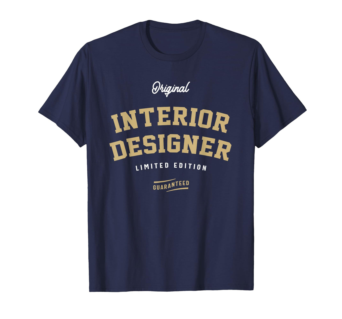 Original Interior Designer Limited Edition T-Shirt