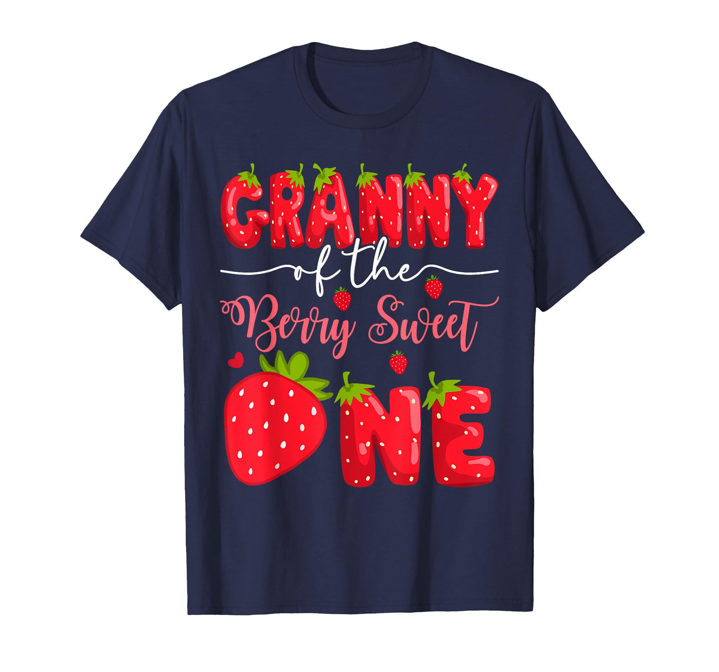 Granny Of The Berry Sweet One 1St Birthday Strawberry T-Shirt