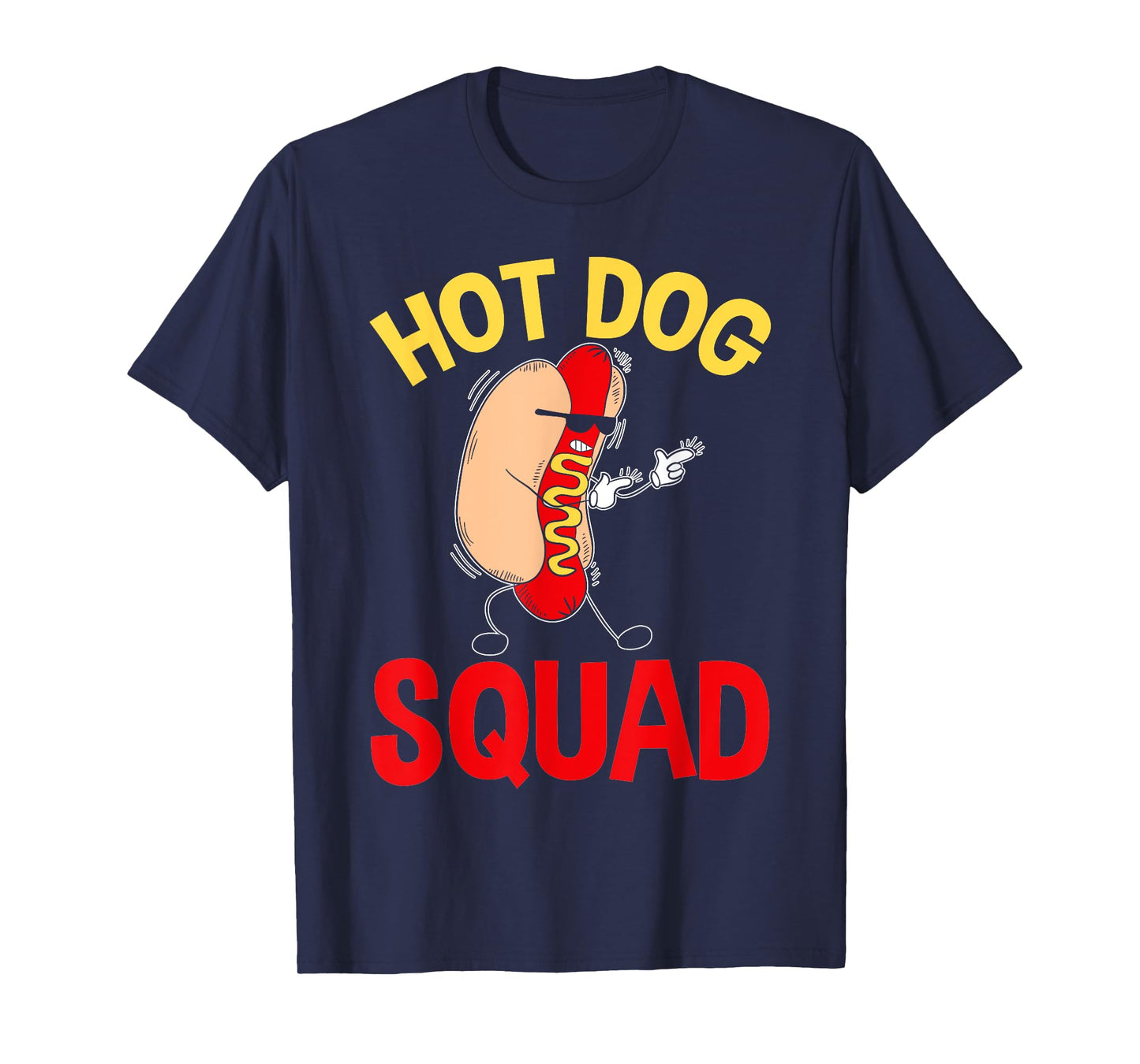Funny Hot Dog Squad Hot Dog Men Women Girls Kids T-Shirt