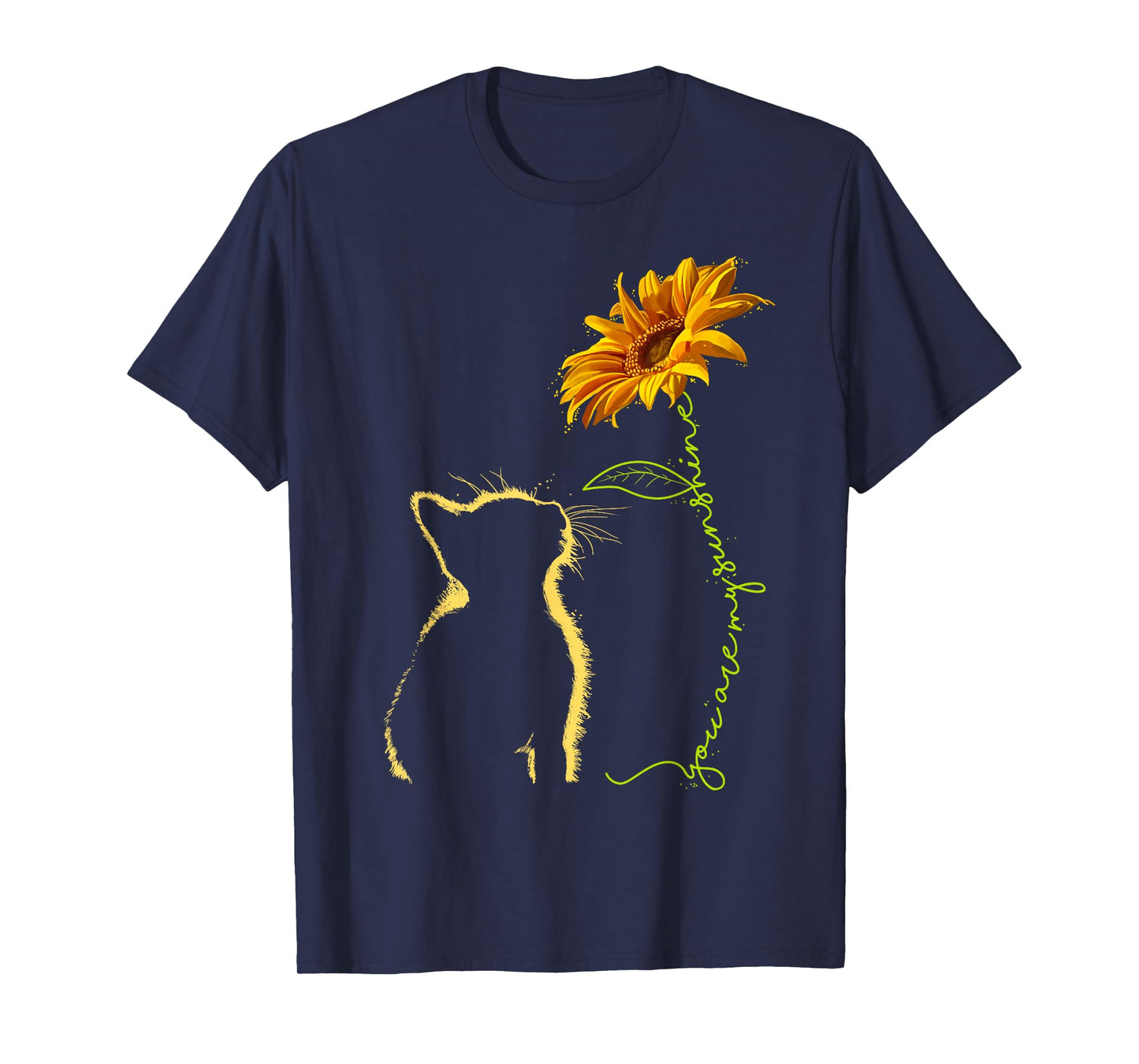 Cat You are My Sunshine T-Shirt Cats Tee Shirt Gifts T-Shirt