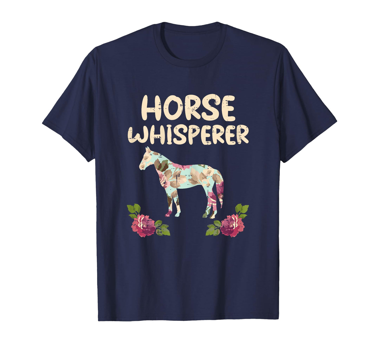 Horse Whisperer Flowers Funny Riding Equestrian Women Girls T-Shirt
