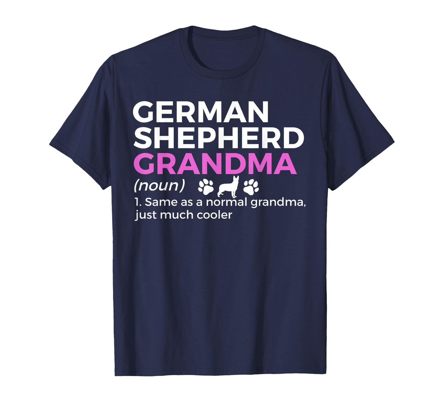 Funny German Shepherd Grandma Definition T-Shirt