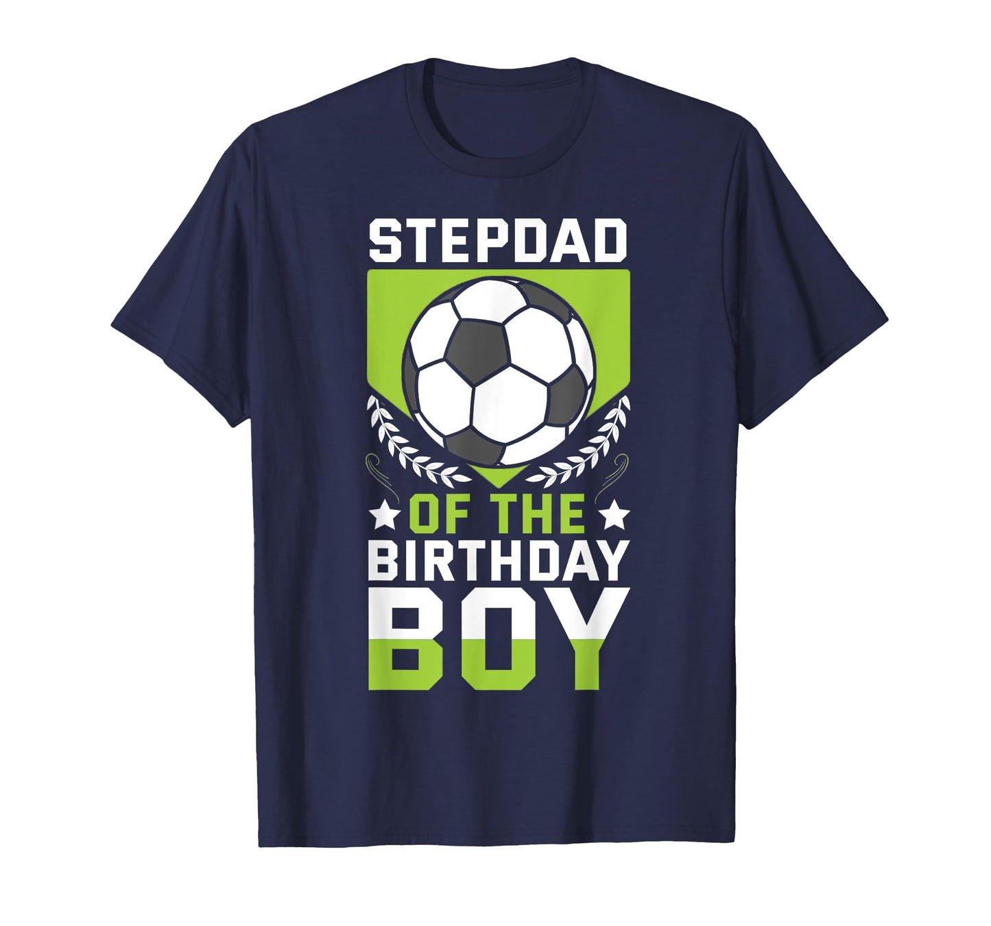 Stepdad of the Birthday Boy Soccer Player Bday Team Party T-Shirt