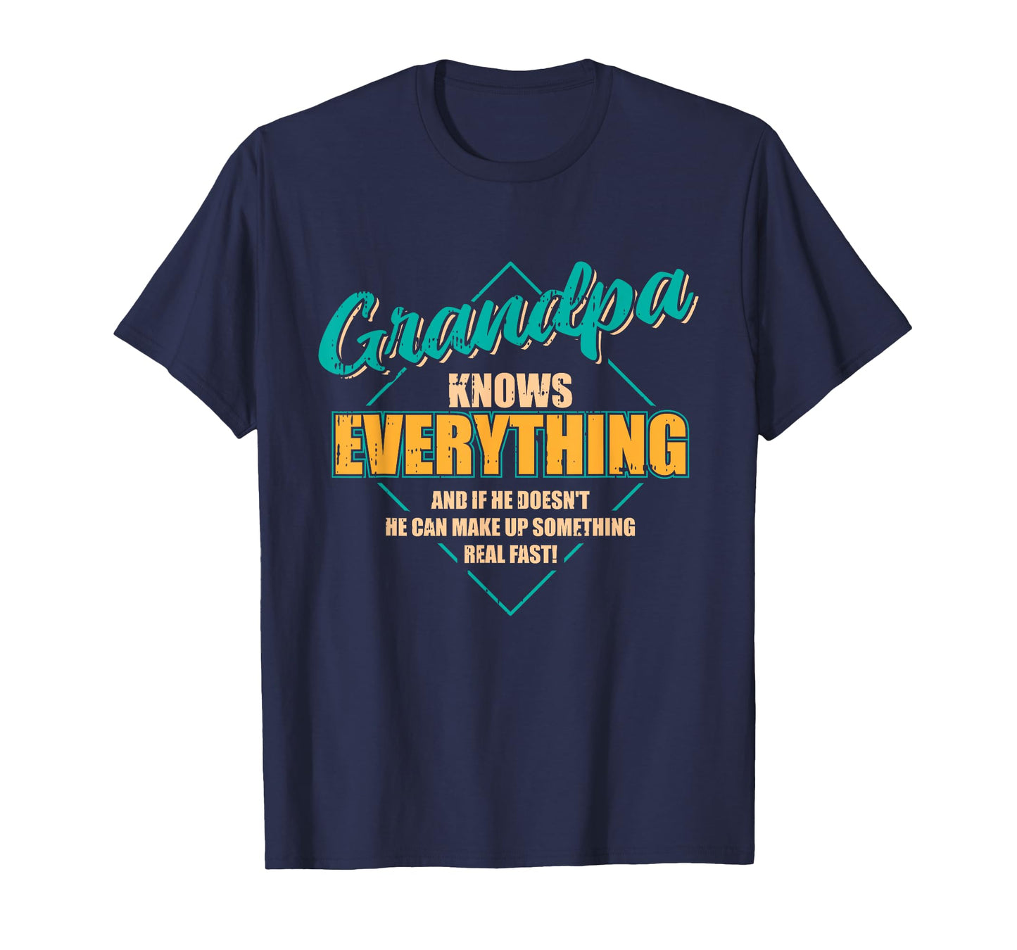 Grandpa Knows Everything Fathers Day Funny Retro Grandad Men T-Shirt