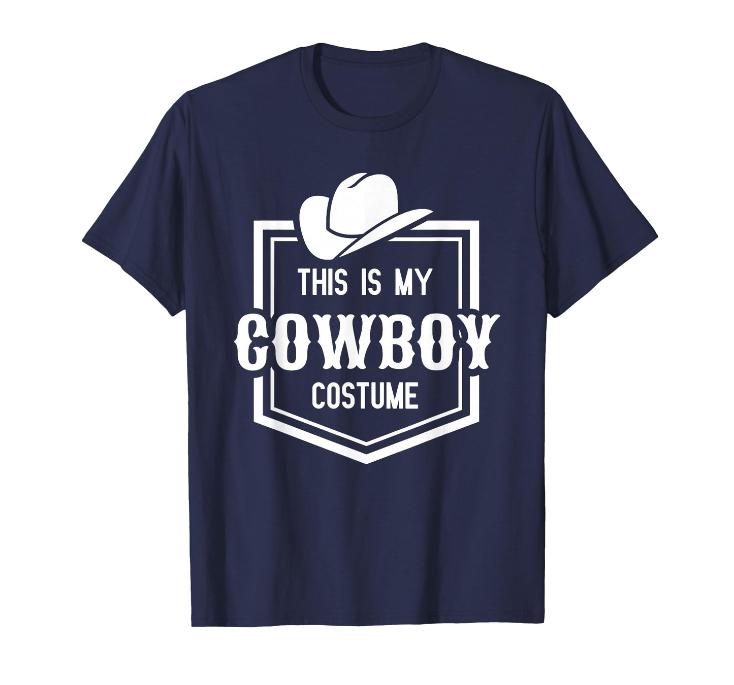 This is My Cowboy Costume Funny Lazy Country Western T-Shirt