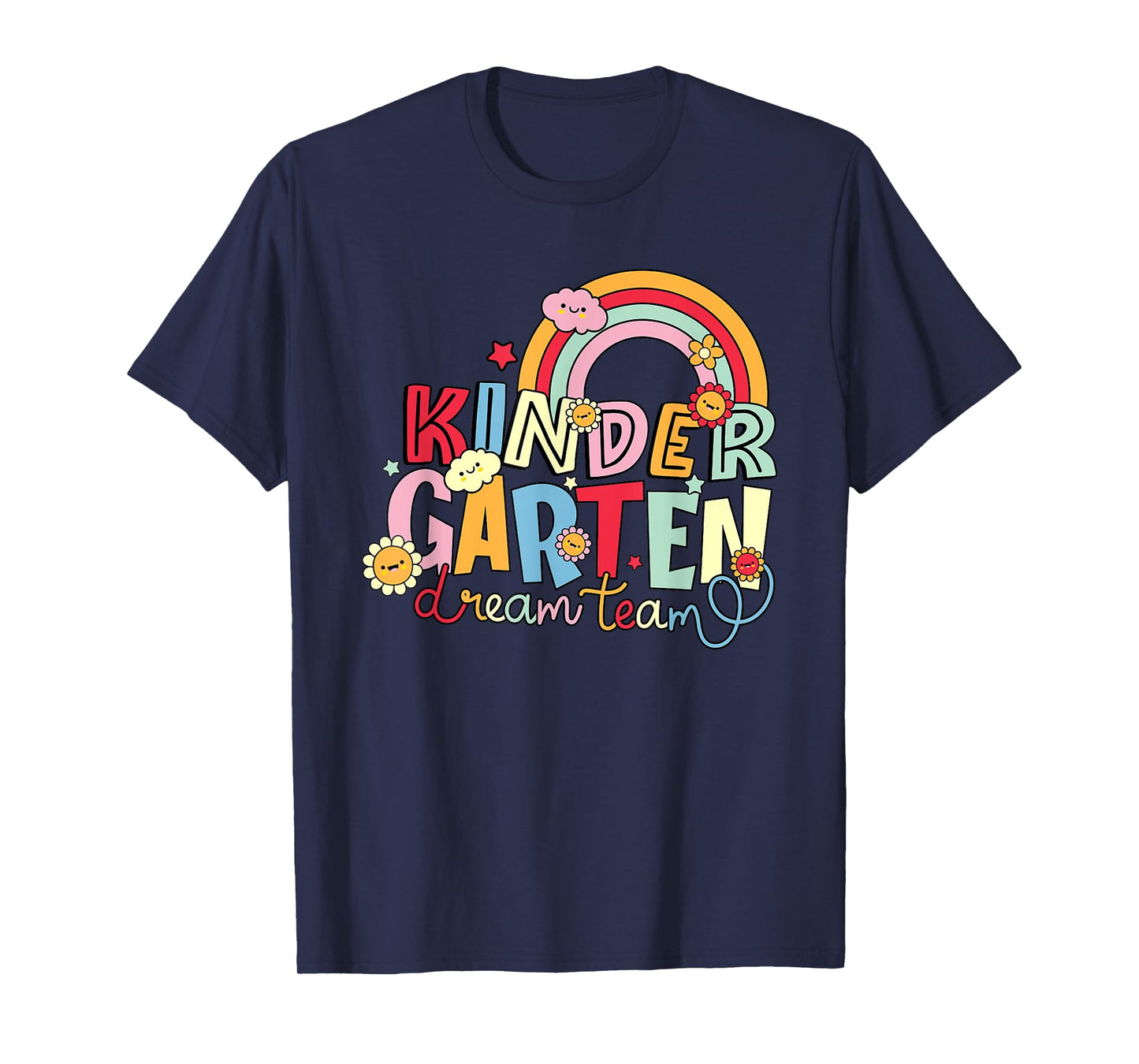 Kindergarten Dream Team, Best Kindergarten Teacher T-Shirt