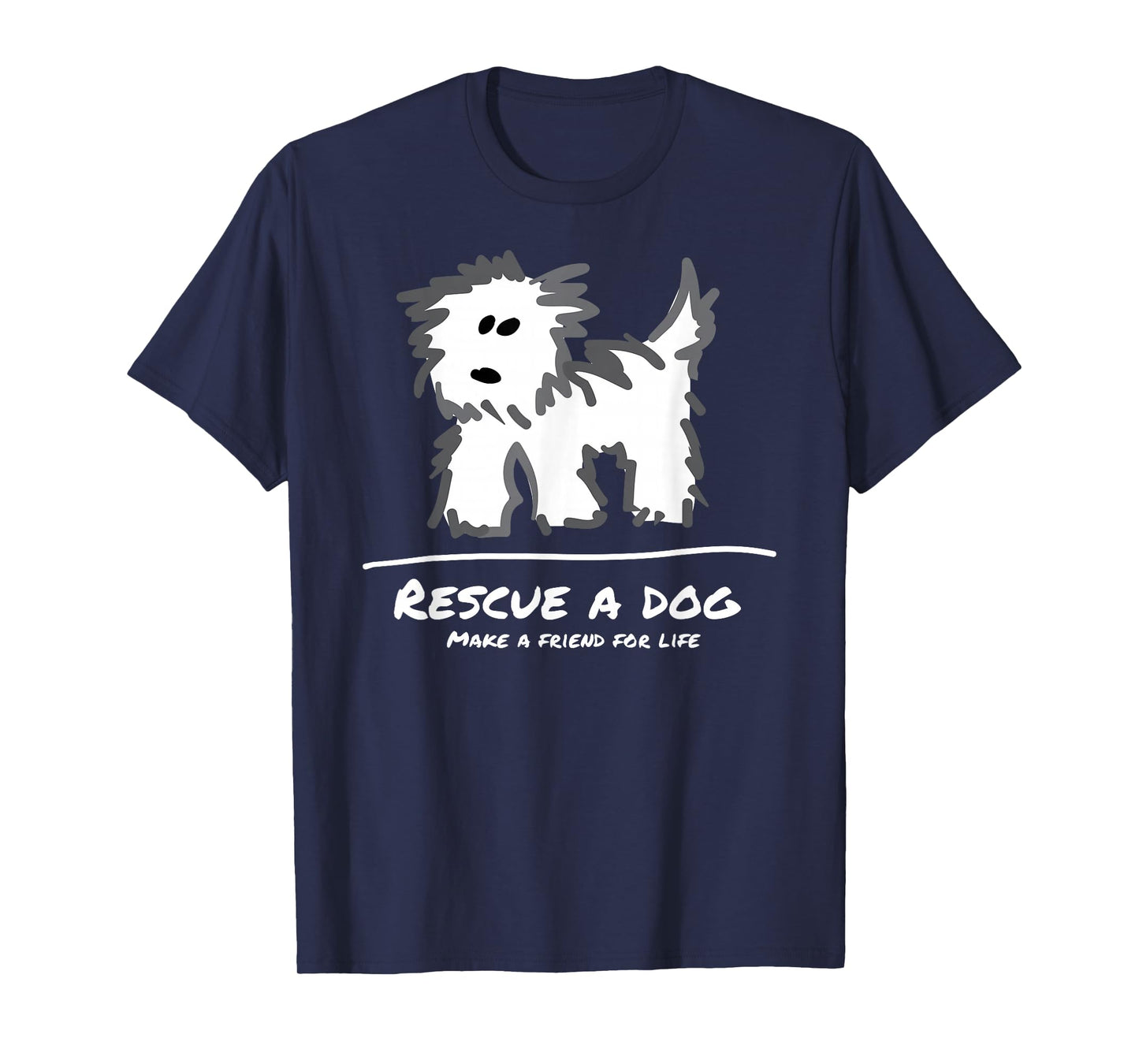 Rescue a Dog T-Shirt, Don't Shop Adopt! Animal Lover T-Shirt