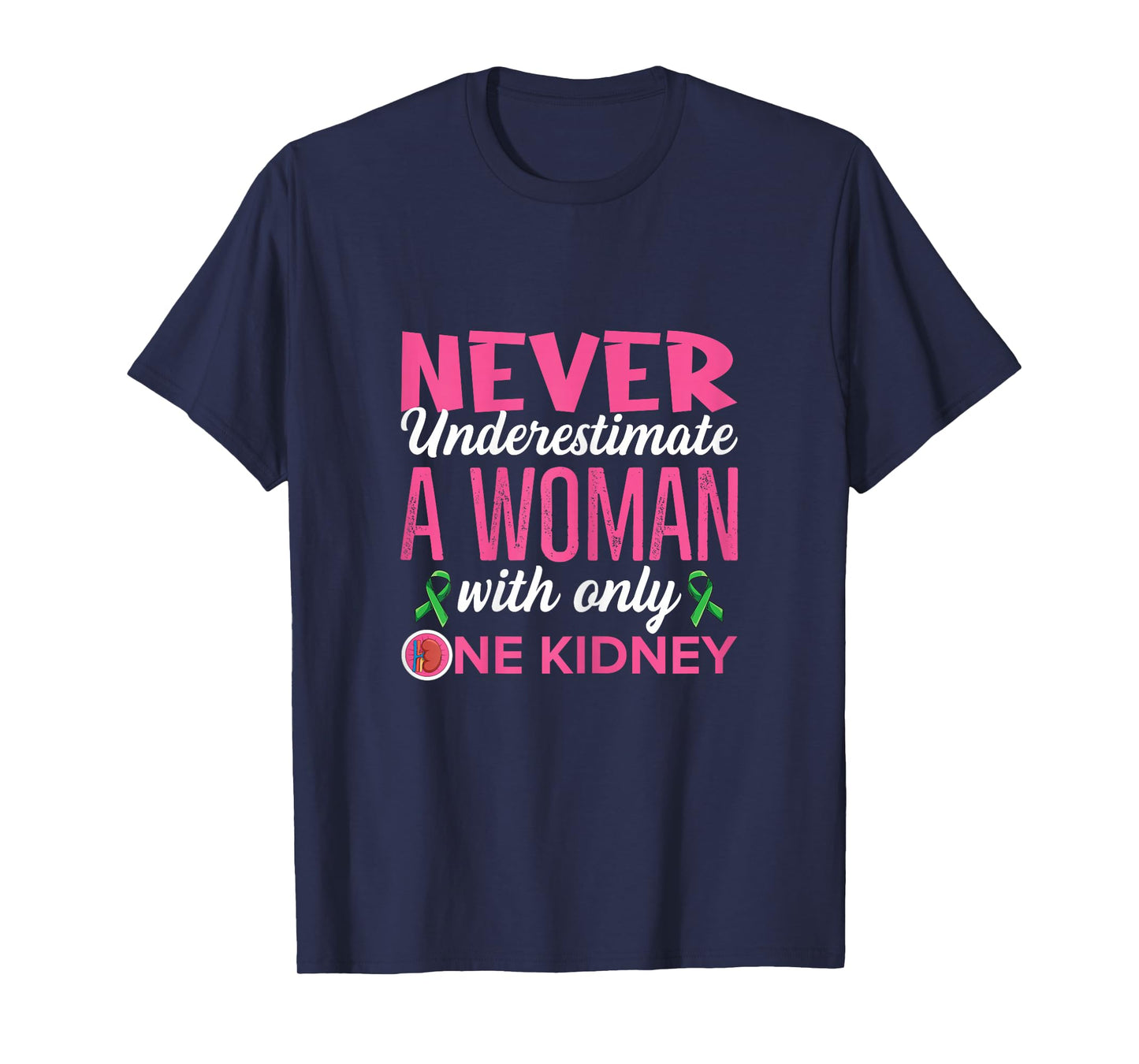 Organ Donation Quote for Your Kidney Donor Wife T-Shirt