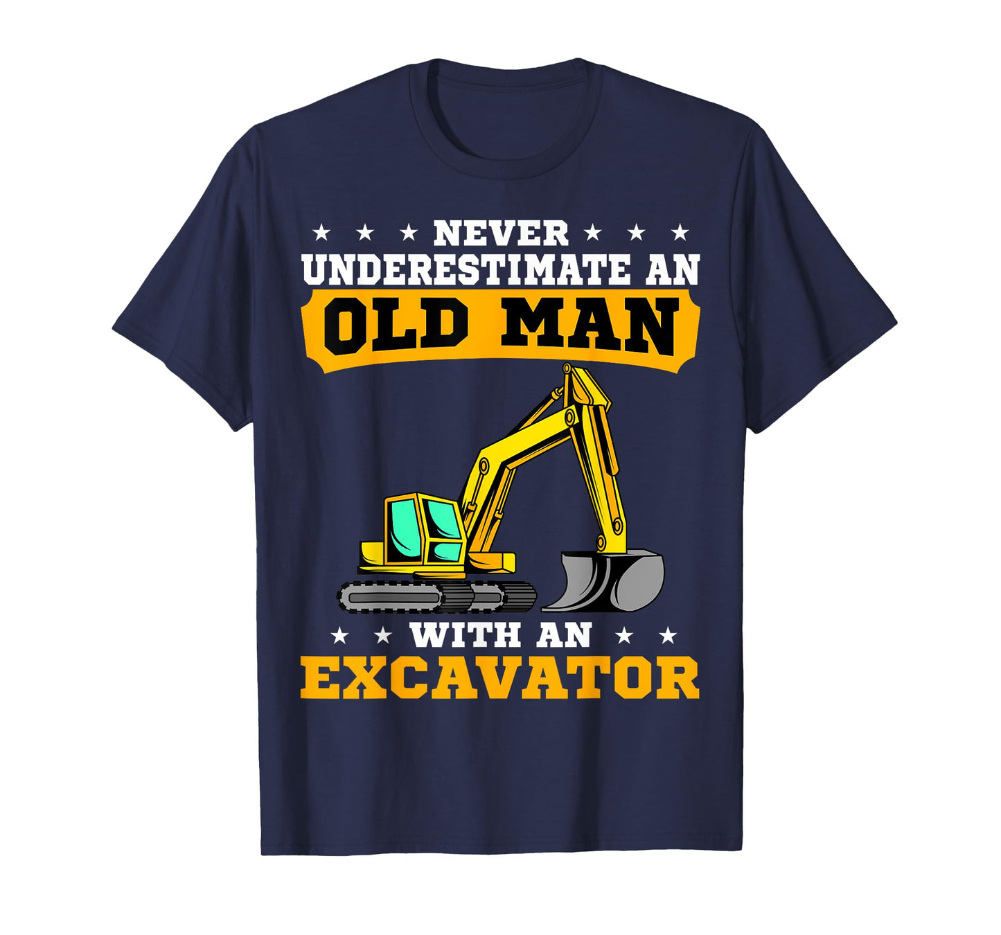 Heavy Equipment Operator Excavator Grandpa Grandfather T-Shirt