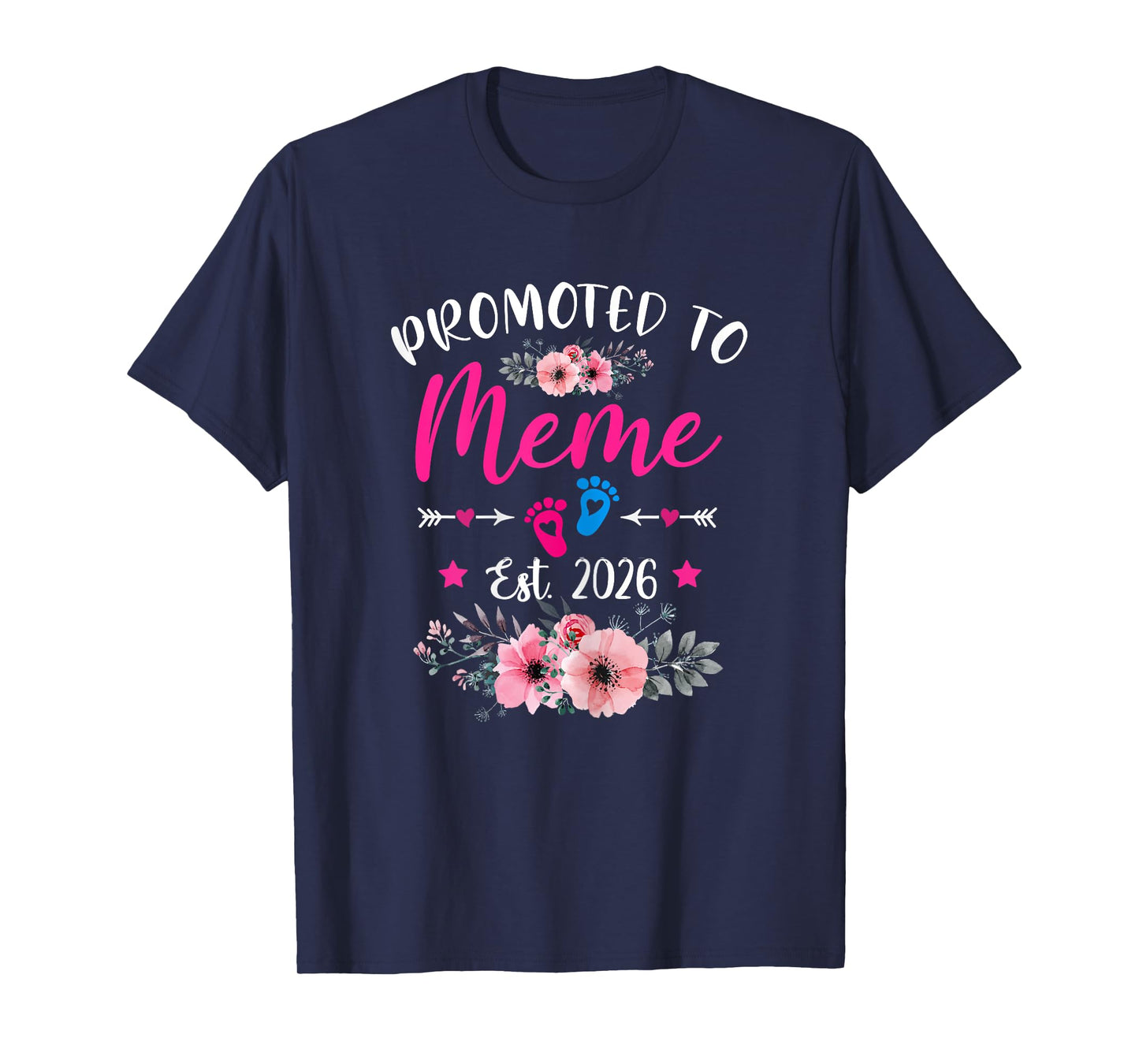 Promoted To Meme Est 2026 Soon To Be Mother's Day Floral T-Shirt